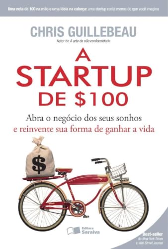 Capa do livro A Startup de $100, de Chris Guillebeau
