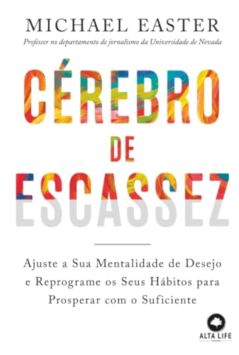 Capa do livro Cérebro de Escassez, de Michael Easter