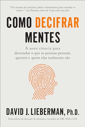 Capa do livro Como Decifrar Mentes, de David J. Lieberman