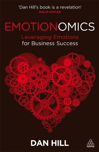 Capa do livro Emotionomics, de Dan Hill