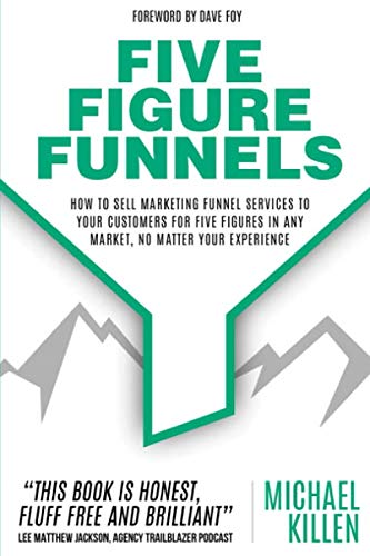 Capa do livro Five Figure Funnels, de Michael Killen