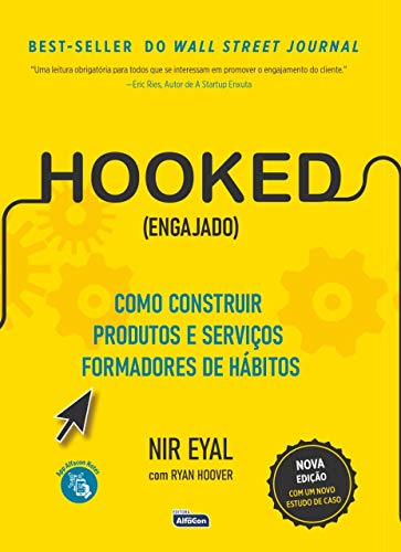 Capa do livro Hooked (Engajado), de Nir Eyal e Ryan Hoover