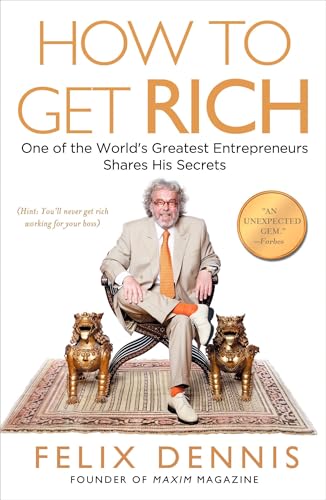 Capa do livro How to Get Rich, de Felix Dennis