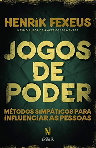 Capa do livro Jogos de Poder, de Henrik Fexeus