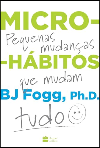 Capa do livro Micro-Hábitos, de BJ Fogg