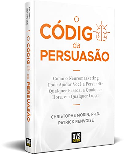 Capa do livro O Código da Persuasão, de Christophe Morin e Patrick Renvoisé