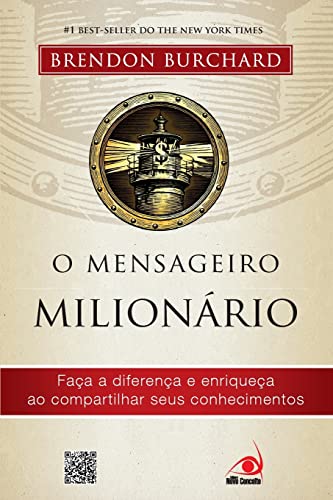 Capa do livro O Mensageiro Milionário, de Brendon Burchard