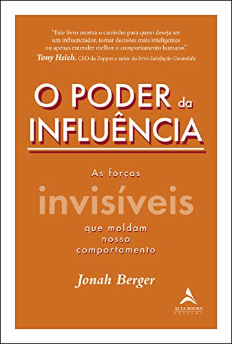 Capa do livro O Poder da Influência, de Jonah Berger