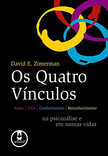 Capa do livro Os Quatro Vínculos, de David E. Zimerman