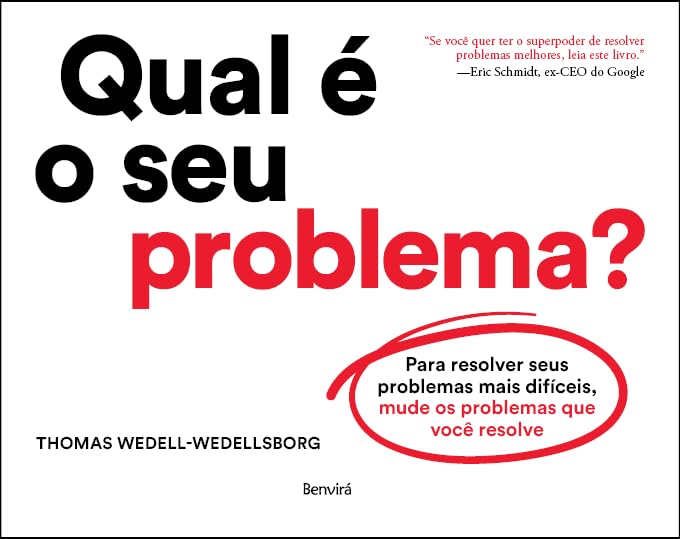 Capa do livro Qual É o Seu Problema?, de Thomas Wedell-Wedellsborg